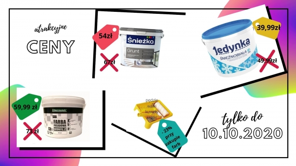 Atrakcyjne Ceny Farb tylko do 10.10.2020